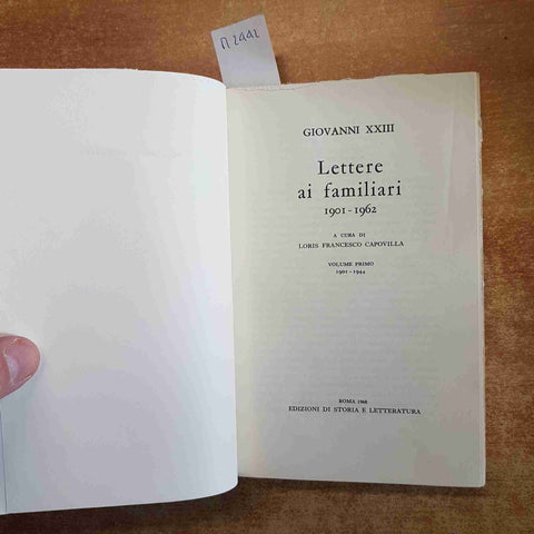 PAPA GIOVANNI XXIII LETTERE AI FAMILIARI 2 volumi 1968 EDIZIONI STORIA LETTERATU