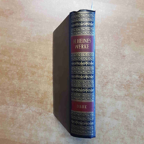 HEINRICH HEINES WERKE in einem band 1958 DIE BERGLAND BUCH KLASSIKER