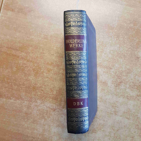 HOLDERLINS WERKE in einem band 1950 DBK DIE BERGLAND BUCH KLASSIKER