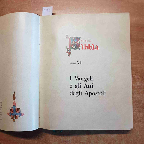 LA SACRA BIBBIA FABBRI 1965 VOLUME 6 I VANGELI E GLI ATTI DEGLI APOSTOLI