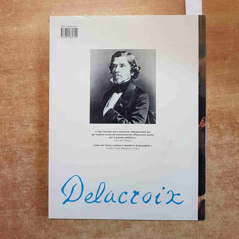 DELACROIX 1798-1863 IL PRINCIPE DEI ROMANTICI Gilles Neret 1999 TASCHEN
