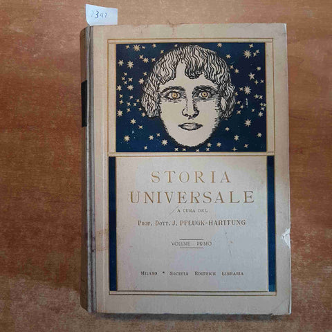 STORIA UNIVERSALE 1 EVO ANTICO pflugk-harttung 1930 EDITRICE LIBRARIA antica