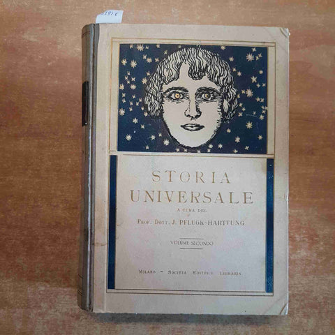 STORIA UNIVERSALE 2 MEDIO EVO pflugk-harttung 1931 EDITRICE LIBRARIA medioevo