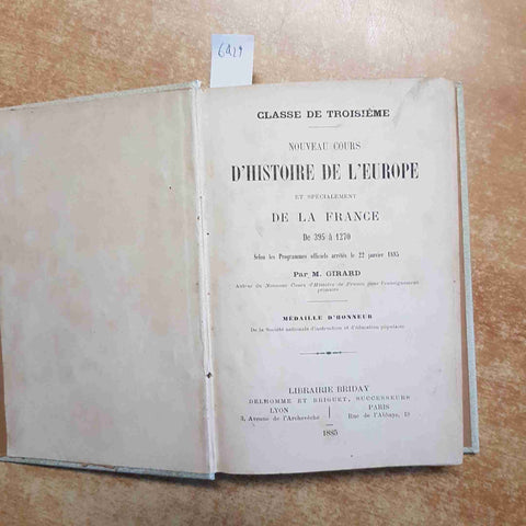NOUVEAU COURS D'HISTOIRE DE L'EUROPE et DE LA FRANCE 1885 par GIRARD - BRIDAY