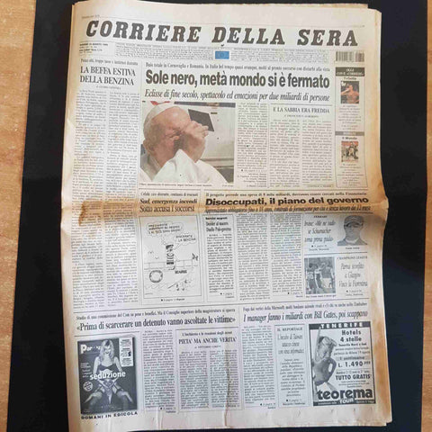 CORRIERE DELLA SERA 12 AGOSTO 1999 ECLISSE SOLARE SOLE NERO PAPA SCHUMACHER