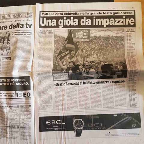 LA GAZZETTA DELLO SPORT 18 GIUGNO 2001 ROMA CANTA: CAMPIONI! SCUDETTO TOTTI BATI