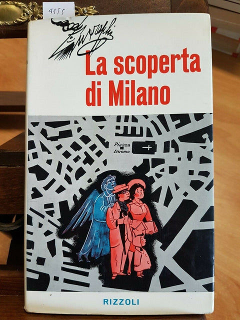 GIOVANNINO GUARESCHI - LA SCOPERTA DI MILANO - RIZZOLI - 1970 - (4155)