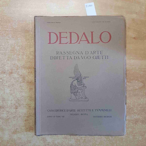 DEDALO UGO OJETTI 1921 bestetti ARTE NAVALE ANDREA DORIA presepe napoletano