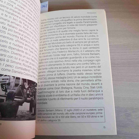 RIBELLI PERSONAGGI E STORIE DELLA PARALIMPIADE - CLAUDIO ARRIGONI - CORRIERE
