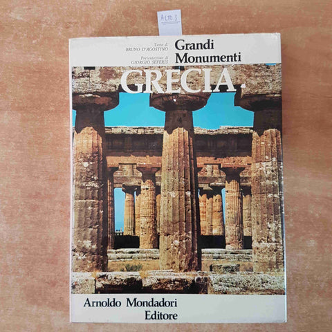 GRECIA esiodo tucidide - grandi monumenti MONDADORI 1974 D'AGOSTINO SEFERIS
