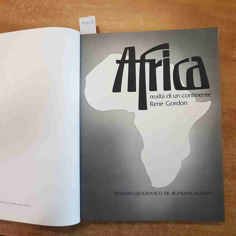 AFRICA REALTA' DI UN CONTINENTE 1980 RENE' GORDON de agostini ATLANTE