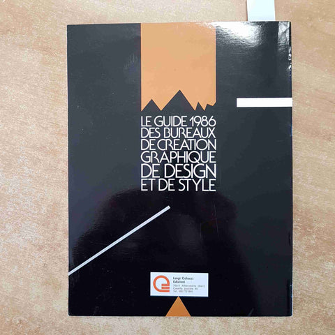 LE GUIDE 1986 DES BUREAUX DE CREATION GRAPHIQUE DE DESIGN ET DE STYLE PEC/BaT