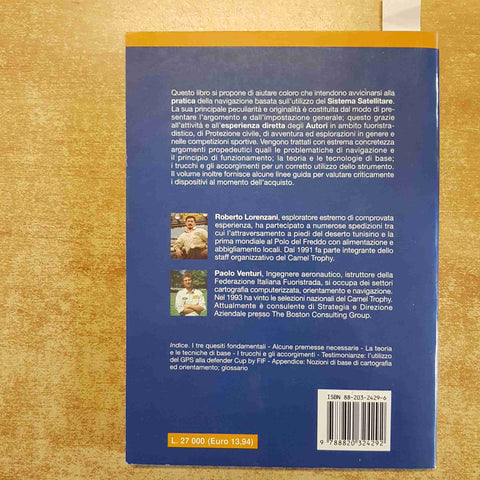 GPS GLOBAL POSITIONING SYSTEM per escursionisti HOEPLI 1999 LORENZANI VENTURI