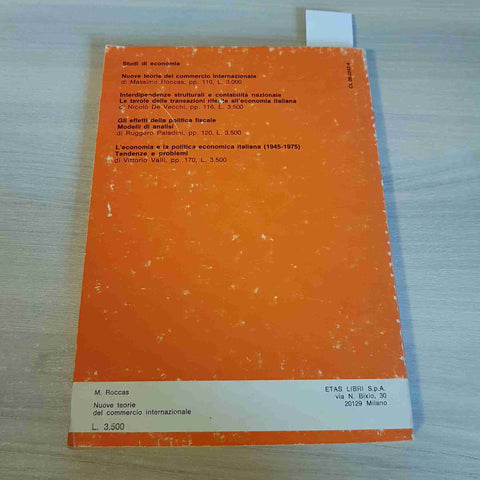 NUOVE TEORIE DEL COMMERCIO INTERNAZIONALE - MASSIMO ROCCAS - ETAS LIBRI - 1977