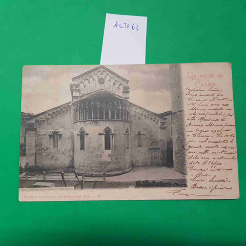 CARTOLINA UN SALUTO DA CARRARA PARTE POSTERIORE CATTEDRALE 1902VIAGGIATA SCRITTA