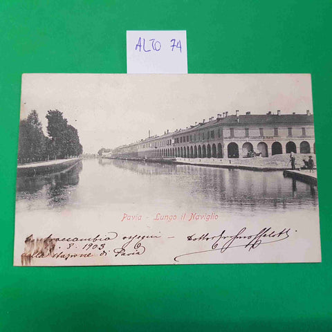 CARTOLINA PAVIA LUNGO IL NAVIGLIO 1903 VIAGGIATA SCRITTA