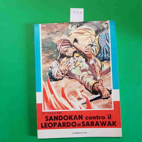 SALGARI - SANDOKAN CONTRO IL LEOPARDO DI SARAWAK - CARROCCIO illustrato 1964