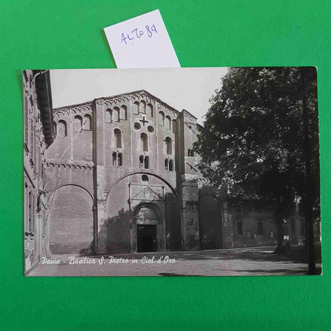 CARTOLINA POSTALE PAVIA BASILICA DI SAN PIETRO IN CIEL D'ORO rara immagine