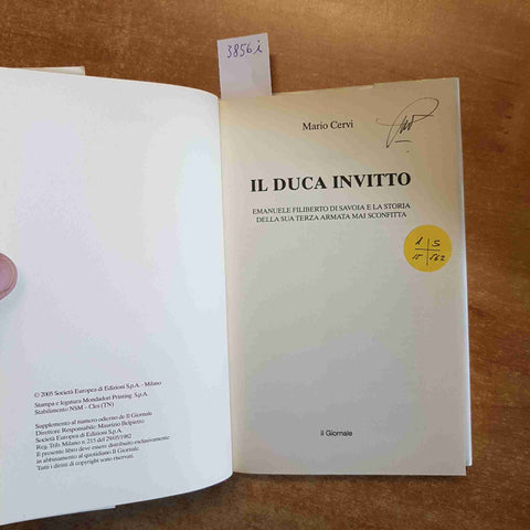 MARIO CERVI - IL DUCA INVITTO EMANUELE FILIBERTO DI SAVOIA 2005 IL GIORNALE