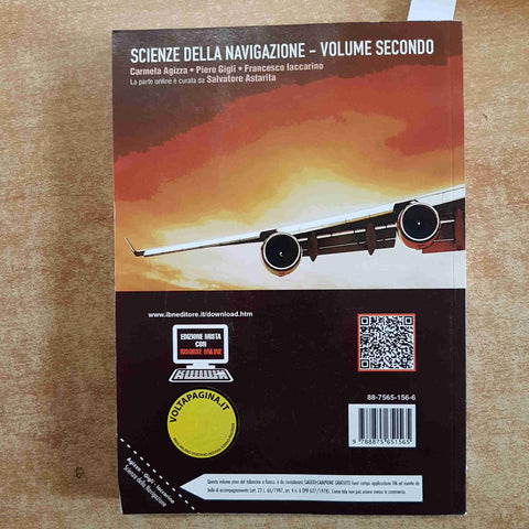 SCIENZE DELLA NAVIGAZIONE volume secondo AGIZZA GIGLI IACCARINO 2013 IBN EDITORE