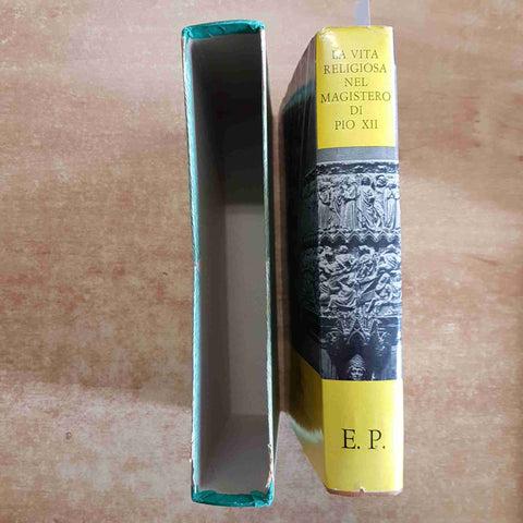 LA VITA RELIGIOSA NEL MAGISTERO DI PIO XII 1961 D. BERTETTO edizioni paoline