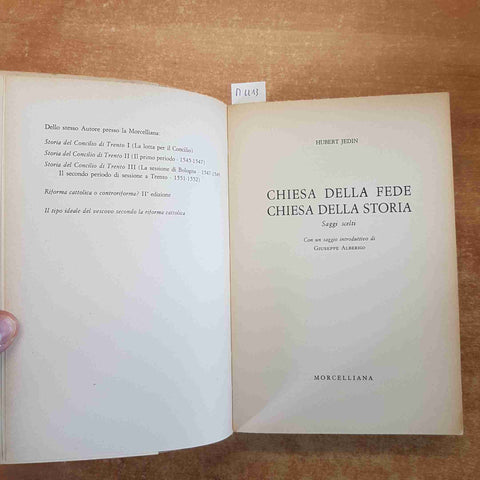 CHIESA DELLA FEDE CHIESA DELLA STORIA Hubert Jedin 1972 MORCELLIANA