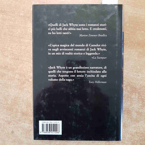 JACK WHYTE - IL FORTE SUL FIUME 2001 PIEMME 1° edizione LE CRONACHE DI CAMELOT
