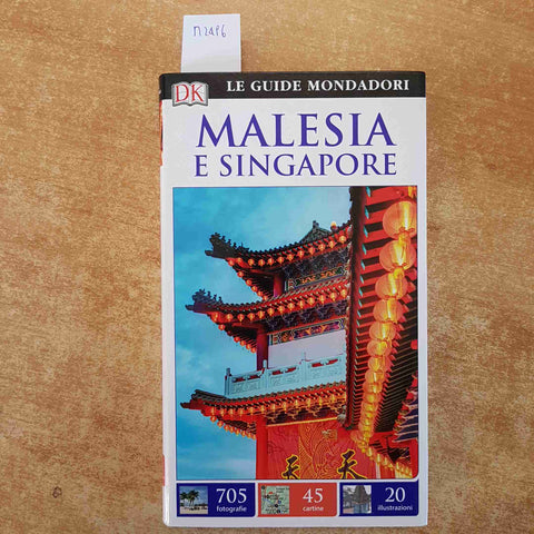 MALESIA E SINGAPORE le guide MONDADORI DK 2017