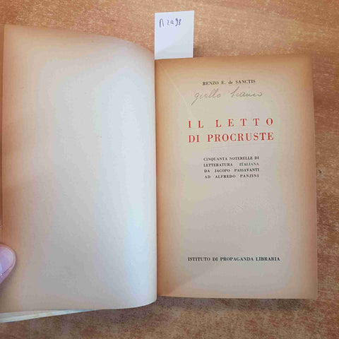 DE SANCTIS - IL LETTO DI PROCRUSTE cinquanta noterelle di letteratura 1943