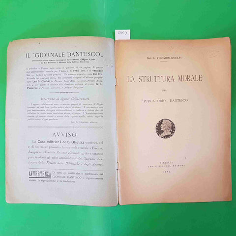 FILOMUSI GUELFI - LA STRUTTURA MORALE DEL PURGATORIO DANTESCO dante 1897 OLSCHKI