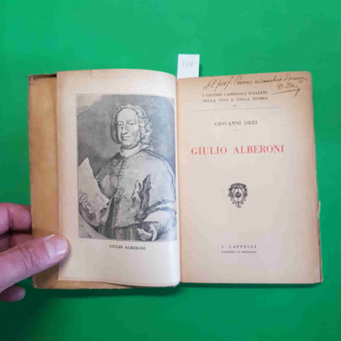 GIOVANNI DREI autografato! I GRANDI CARDINALI GIULIO ALBERONI 1932 CAPPELLI