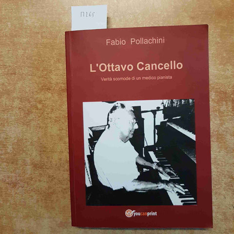 FABIO POLLACHINI autografato! L'OTTAVO CANCELLO carcere san vittore milano 2013