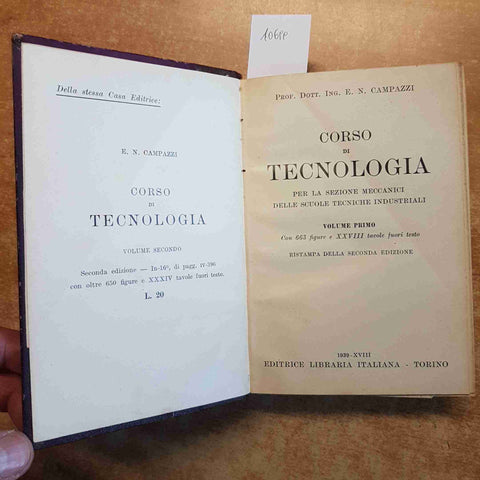 CORSO DI TECNOLOGIA 1939 CAMPAZZI per la sezione meccanici scuole tecniche