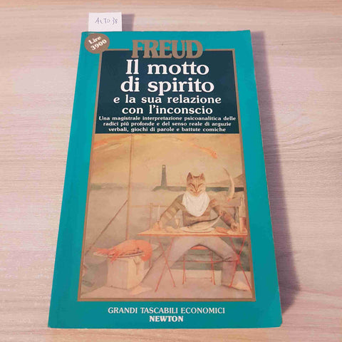 IL MOTTO DI SPIRITO E LA SUA RELAZIONE CON L'INCONSCIO - FREUD - NEWTON - 1992