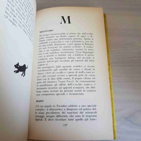 IL TOCCAFERRO VADEMECUM DEL PERFETTO SUPERSTIZIOSO - MORBELLI - RIZZOLI - 1966