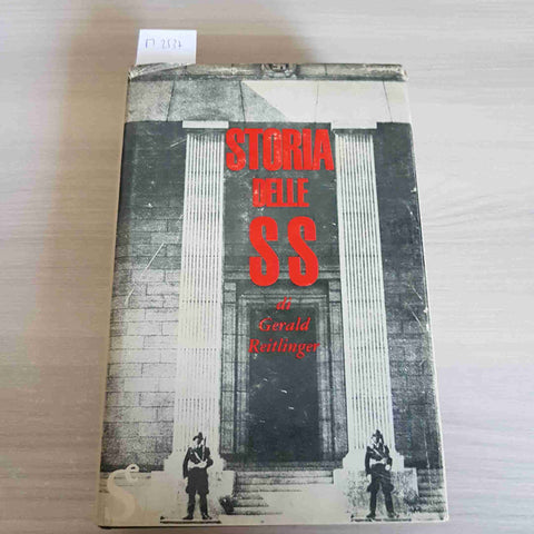 STORIA DELLE SS - GERALD REITLINGER - SUGAR EDITORE - 1965