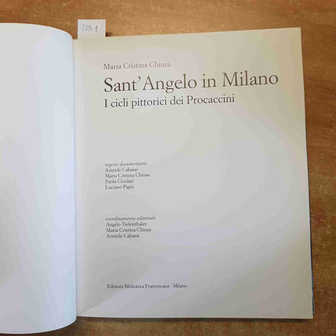 SANT'ANGELO IN MILANO I CICLI PITTORICI DEI PROCACCINI Maria Cristina Chiusa