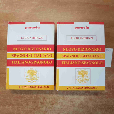 NUOVO DIZIONARIO SPAGNOLO ITALIANO / ITALIANO SPAGNOLO 2 volumi AMBRUZZI PARAVIA