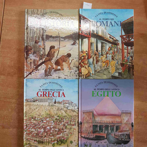 LA VITA QUOTIDIANA AL TEMPO preistoria, egitto, grecia romani 4 VOLLUMI VALLARDI