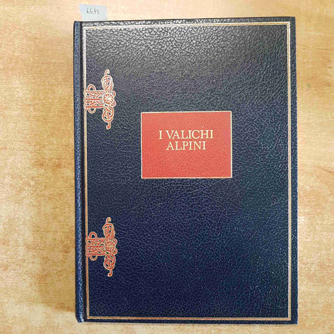 I VALICHI ALPINI foto CARLO PESSINA 1992 CAB GRAFO BRESCIA tarvisio resia tonale