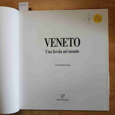 VENETO UNA FAVOLA NEL MONDO a cura di BRUNO VESPA banca popolare di vicenza 2008