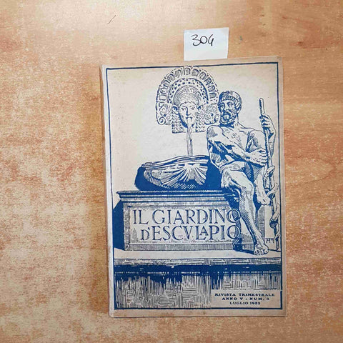 IL GIARDINO D'ESCULAPIO N.3 1932 GARIBALDI FERITO napoleona camerata DARWIN