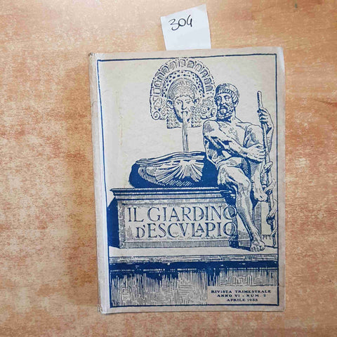 IL GIARDINO D'ESCULAPIO N.2 1933 GALILEO E LA SUA CONDANNA wagner BRIEUX