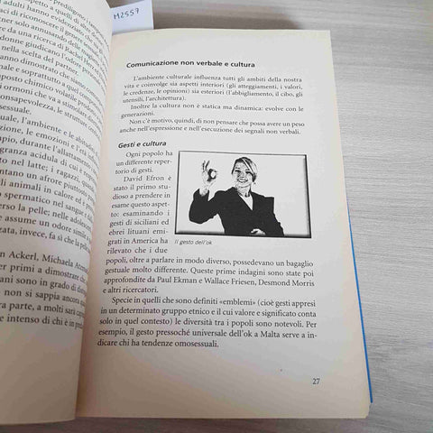 I SEGRETI DEL LINGUAGGIO DEL CORPO - MARCO PACORI - G+J MONDADORI - 2011