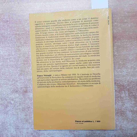 LA MEDICINA paradigmi teorici, immagini ideologiche FRANCA MOIRAGHI - ZANICHELLI