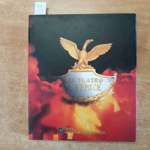 GRAN TEATRO LA FENICE 1996 ARICI ROMANELLI Banca Antoniana Veneta VENEZIA