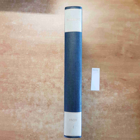 MACCHINE RASSEGNA TECNICA INDUSTRIA METALMECCANICA 6 numeri GENNAIO-GIUGNO 1958