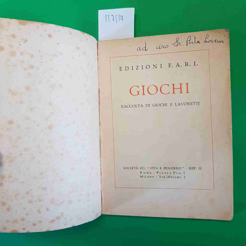 GIOCHI! RACCOLTA DI GIOCHI E LAVORETTI edizioni F.A.R.I. 1950 VITA E PENSIERO