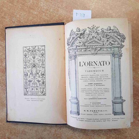 L'ORNATO VADEMECUM PER ARCHITETTI CERAMISTI PITTORI 1932 A. GARNERI - PARAVIA