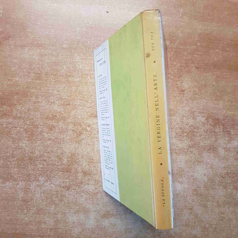 LA VERGINE NELL'ARTE - EVA TEA 1953 LA SCUOLA EDITRICE